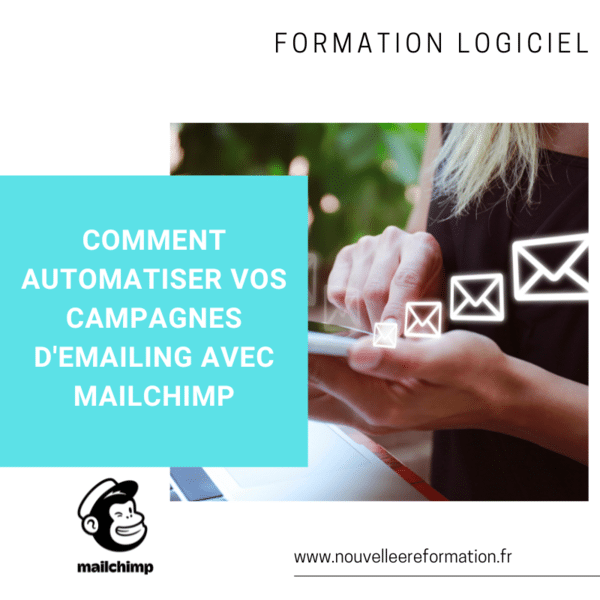 Comment automatiser vos campagnes d'emailing avec Mailchimp